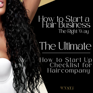 Start Up Checklist for Hair Brands